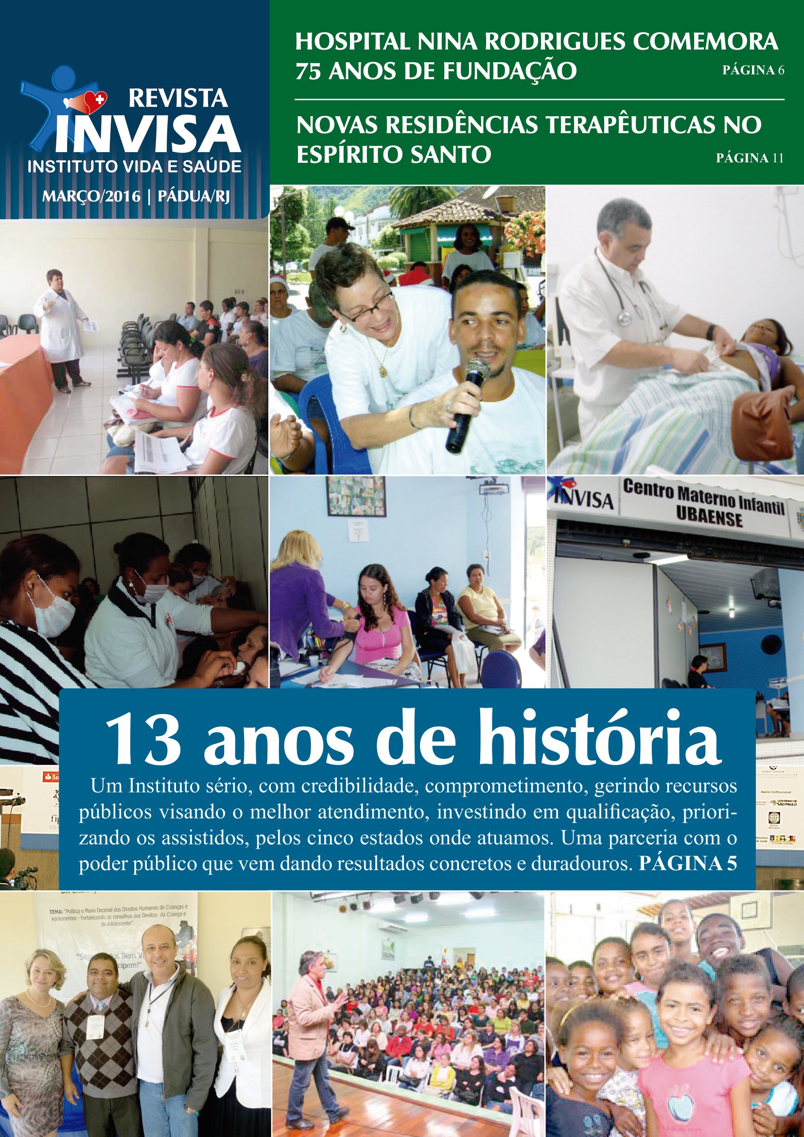 13 anos de história