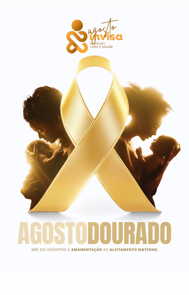 Agosto dourado. Mês do incentivo à amamentação ao aleitamento materno.